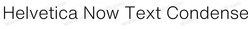 Helvetica Now Text Condensed字体转换